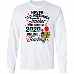 Never Underestimate A Teacher, White, Long Sleeve