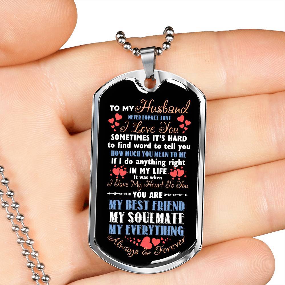 To My Husband Never Forget That I Love You Your Are My Best Friend My Soulmate Dog Tag Pendant Necklace - Dog Tag (Silver) To My Husband Never Forget That I Love You Your Are My Best Friend My Soulmate Dog Tag Pendant Necklace - Dog Tag (Silver)