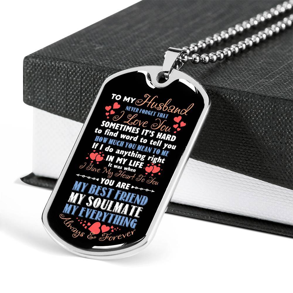 To My Husband Never Forget That I Love You Your Are My Best Friend My Soulmate Dog Tag Pendant Necklace - Dog Tag (Silver) To My Husband Never Forget That I Love You Your Are My Best Friend My Soulmate Dog Tag Pendant Necklace - Dog Tag (Silver)