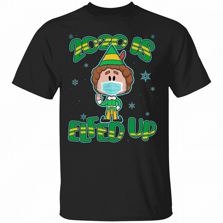 2020 Is Elfed Up ELF Mask Quarantine Christmas Funny Xmas T-shirt, Black, Unisex T-Shirt