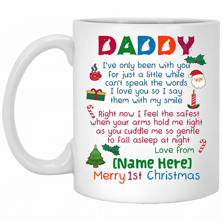 Personalized Daddy I've Only, White, 11 oz. White Mug