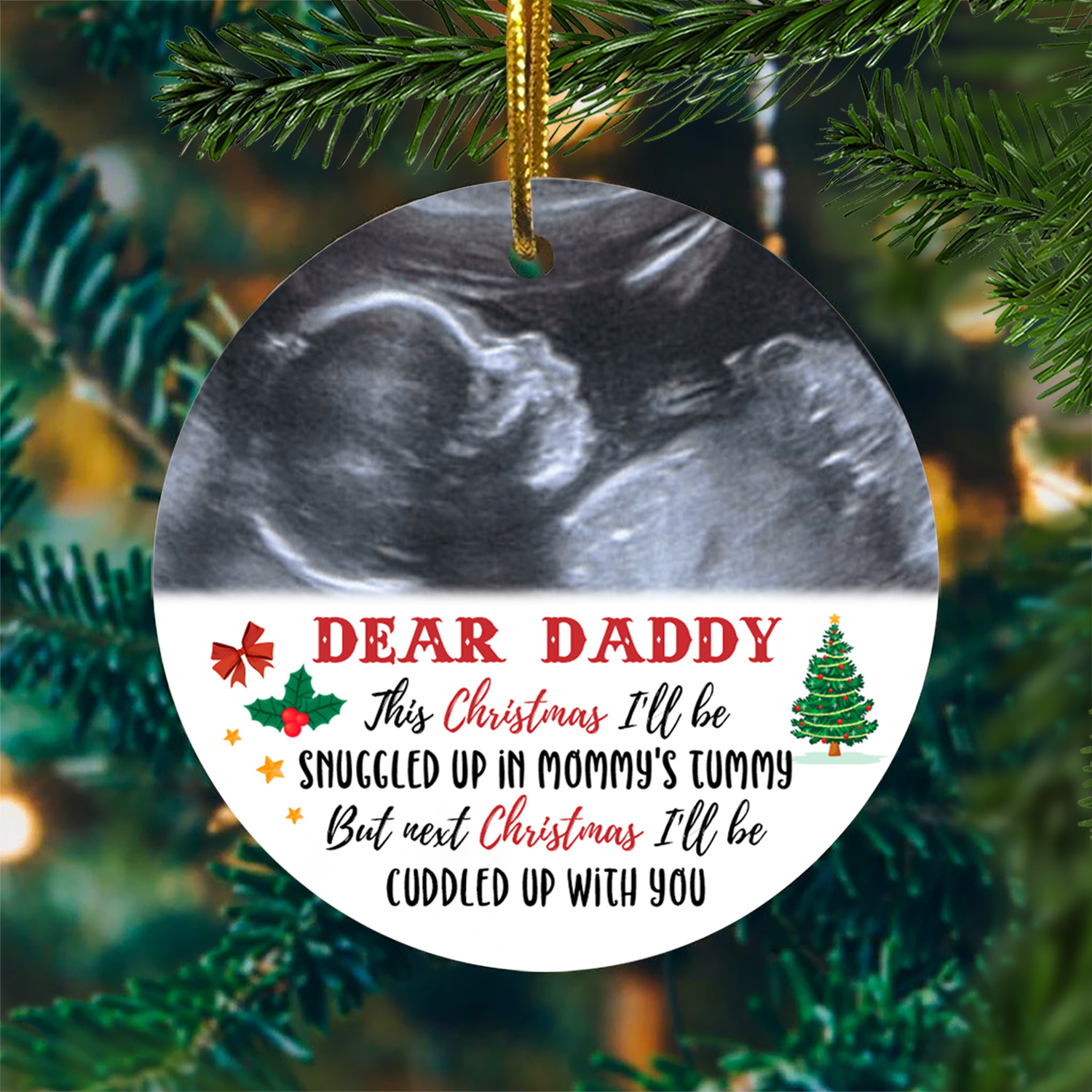 8VT. Dear Daddy From Bump Baby Custom Photo ornament mk1