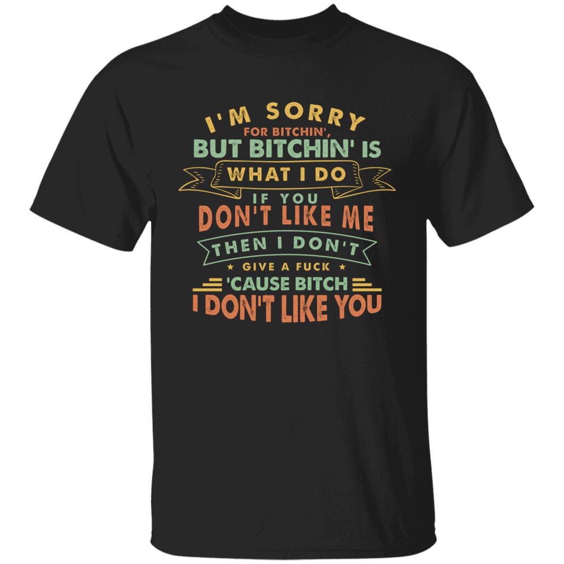 I'm Sorry TShirt, Black, Unisex T-Shirt