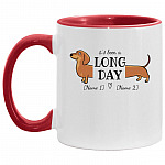 Personalized It's Been A Long Day, White/Red, 11 oz. Accent Mug Personalized It's Been A Long Day, White/Red, 11 oz. Accent Mug
