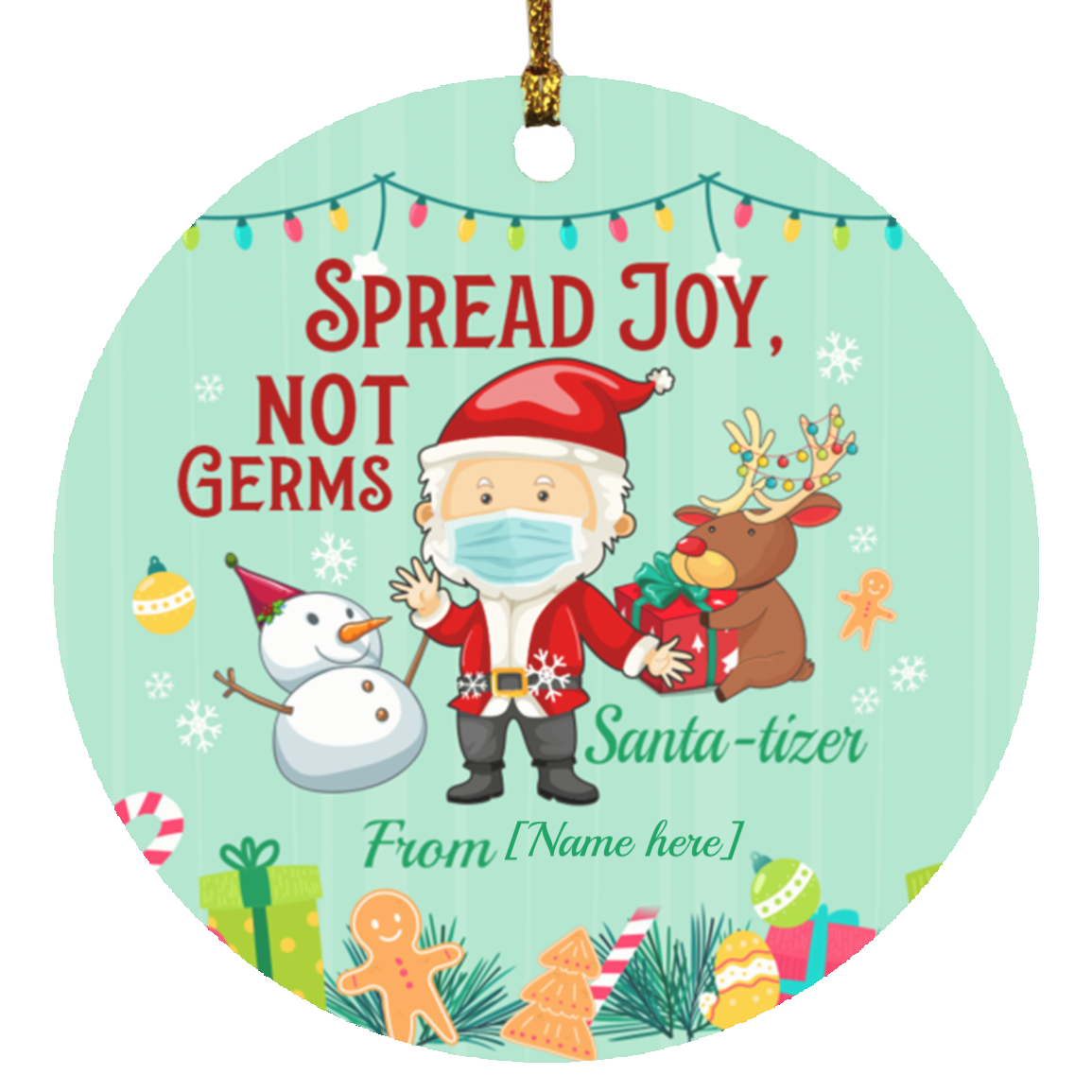 Personalized Santatizer Spread Joy Not Germs Joy to the World Merry Christmask Ornament | CubeBik for Spread Joy Not Germs Free Printable