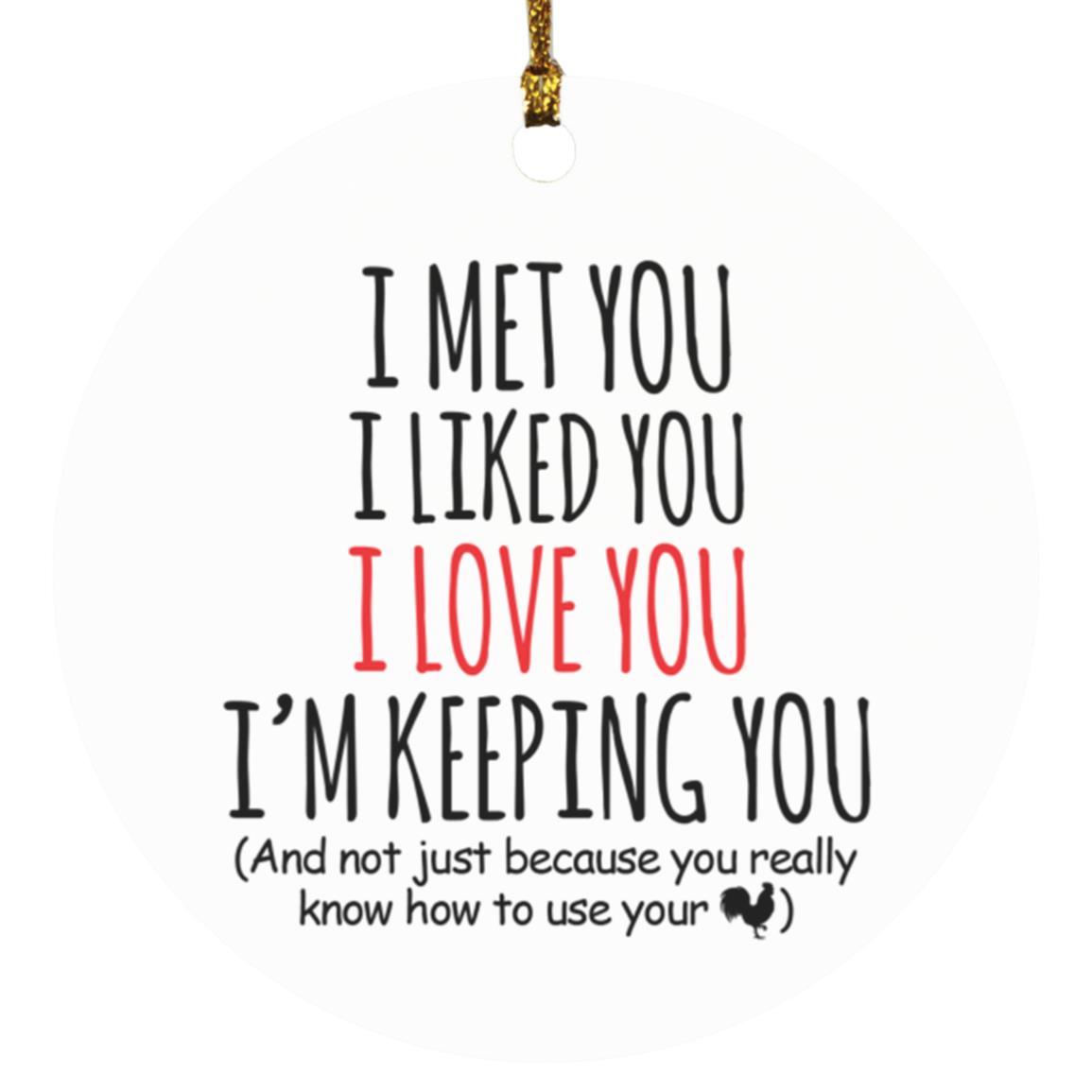 Funny Husband Christmas Ornament I Love You Know How To Use Your