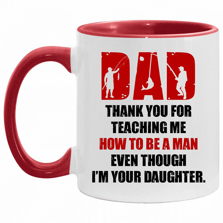 Dad Thank You For Teaching Me, White/Red, 11 oz. Accent Mug
