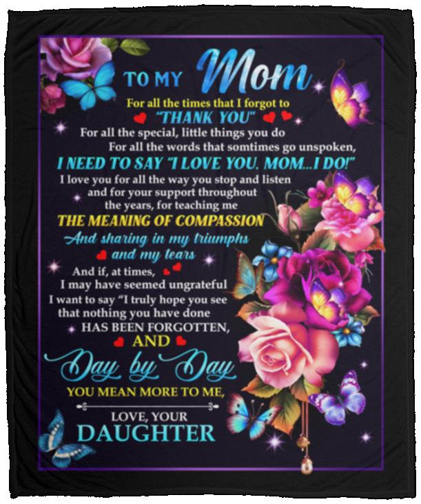 To My Mom For All The Times, White, Cozy Plush Fleece Blanket - 50x60
