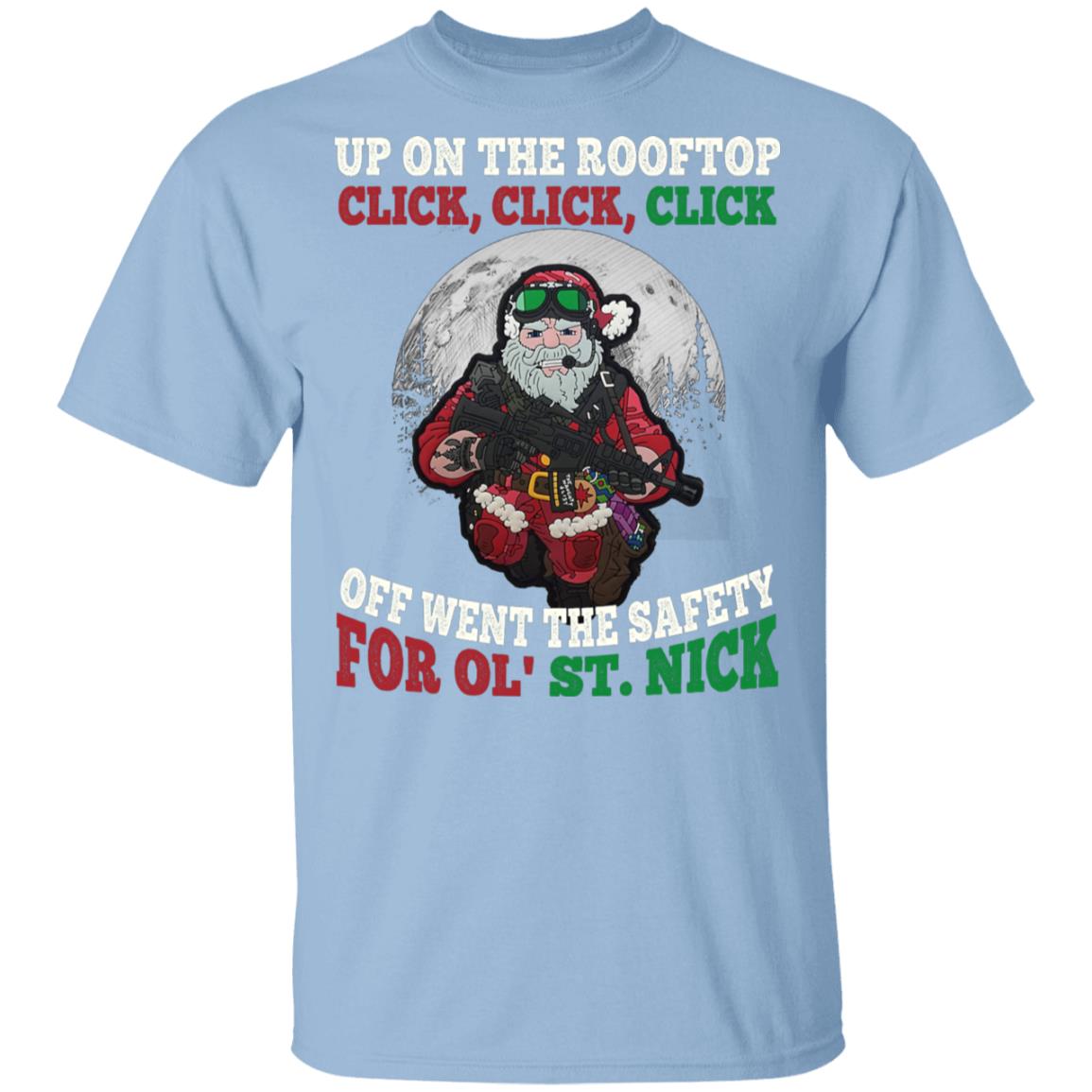 Up On The Rooftop Click Click Click Off Went, Light Blue, Unisex T-Shirt