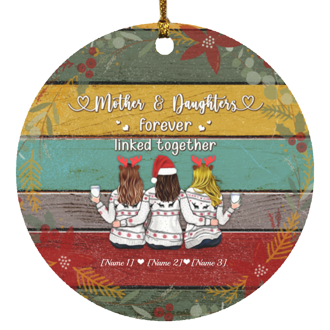 Personalized For Three Mother and Daughters Forever Linked Together Christmas Holiday Flat Circle Ornament, White, Circle Ornament Personalized For Three Mother and Daughters Forever Linked Together Christmas Holiday Flat Circle Ornament, White, Circle Ornament