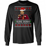 Sure Boris I'll Isolate Over Xmas, Black, Long Sleeve