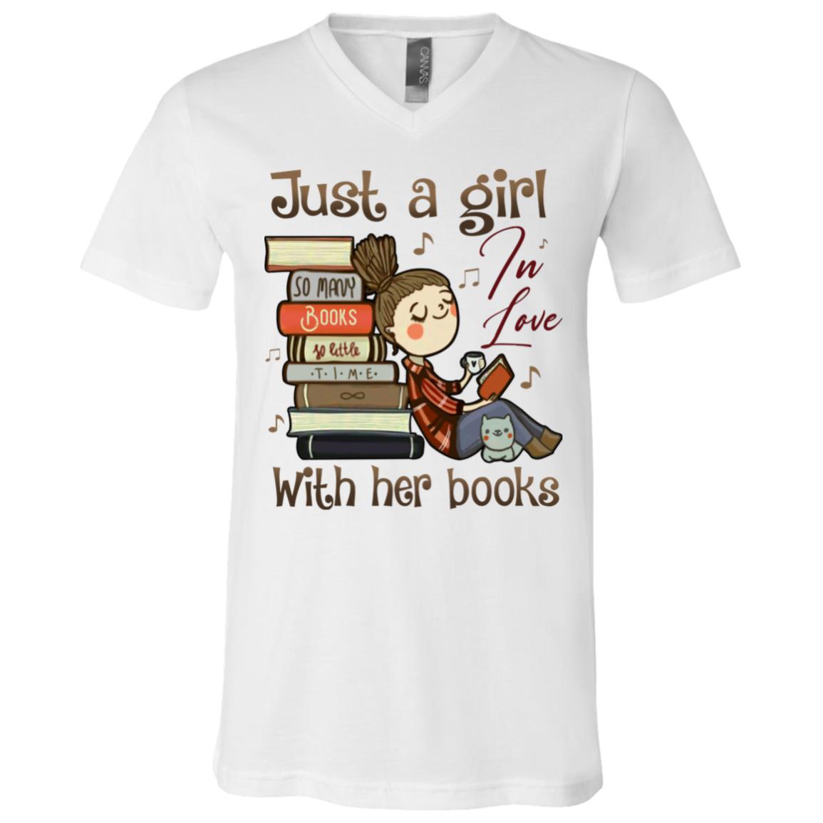 Just A Girl In Love With Her Books T-Shirt, White, V-Neck T-Shirt