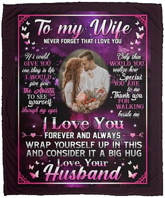 Personalized Photo To My Wife, White, Cozy Plush Fleece Blanket - 50x60