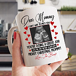 1VT. Dear Mommy I Can't Wait Custom mug mk2