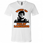 Woke Up Dangerous, White, V-Neck T-Shirt