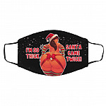 I'm So Thick Santa Came Cloth Face Mask Cover, Black, Cloth Face Cover – Medium/Large