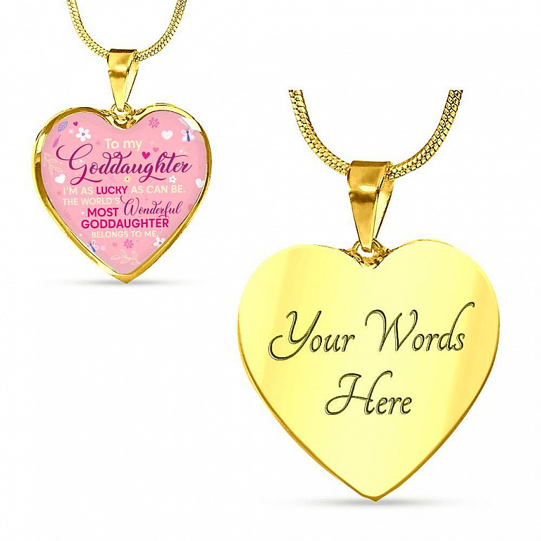 To My Goddaughter I'm As Lucky As Can Be The World's Most Wonderful Goddaughter Belongs To Me Heart Pendant Necklace - Heart Luxury Necklace (Gold Plated)