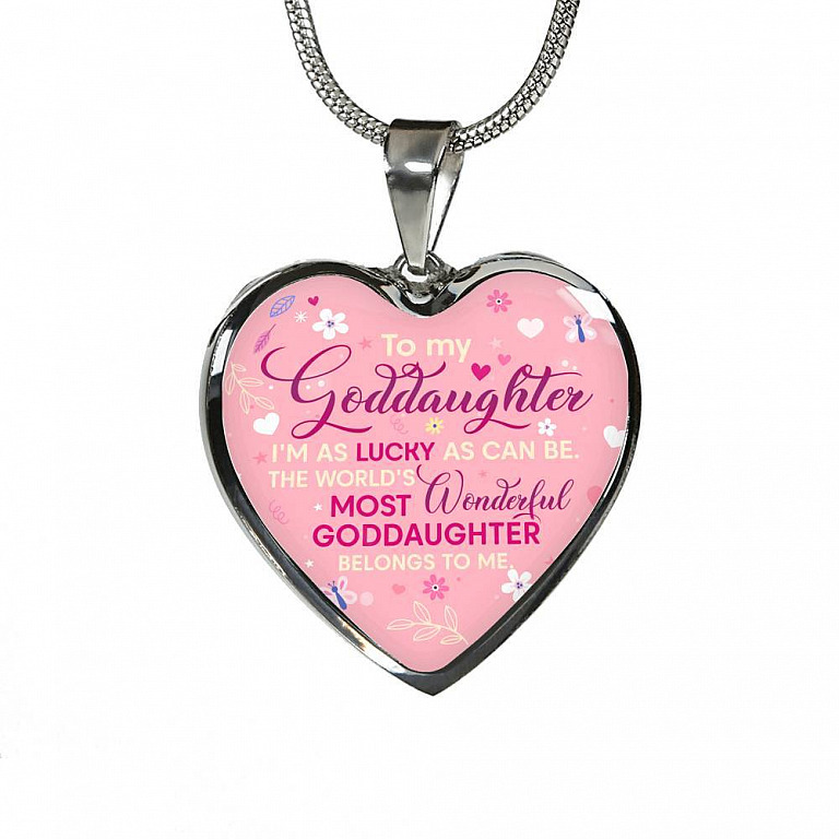 To My Goddaughter I'm As Lucky As Can Be The World's Most Wonderful Goddaughter Belongs To Me Heart Pendant Necklace - Heart Luxury Necklace (Silver)