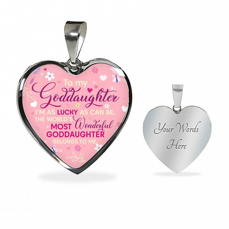 To My Goddaughter I'm As Lucky As Can Be The World's Most Wonderful Goddaughter Belongs To Me Heart Pendant Necklace - Heart Luxury Necklace (Silver)