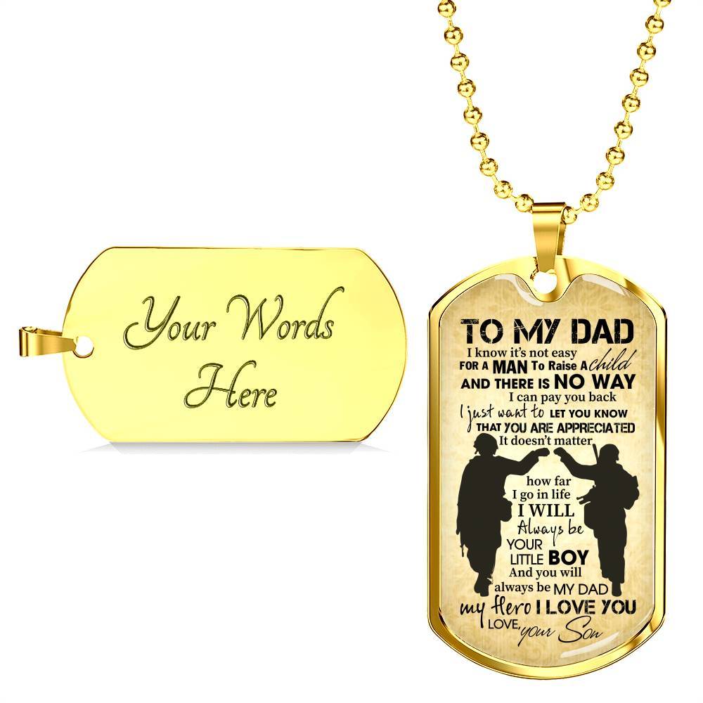 From Son To My Dad It's Not Easy To Raise A Child Army Solider Father's Day Military Dog Tag Pendant Necklace - Dog Tag (Gold Plated)