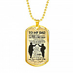 From Daughter To My Dad It's Not Easy To Raise A Child Army Solider Father's Day Military Dog Tag Necklace - Dog Tag (Gold Plated)