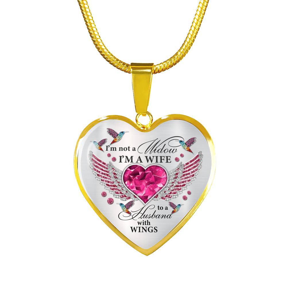I'm Not A Widow I'm A Wife To A Husband With Hummingbird Wings Heart Necklace - In Memory Of Husband Necklace - Heart Luxury Necklace (Gold Plated) I'm Not A Widow I'm A Wife To A Husband With Hummingbird Wings Heart Necklace - In Memory Of Husband Necklace - Heart Luxury Necklace (Gold Plated)