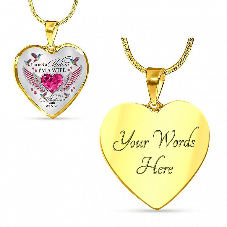 I'm Not A Widow I'm A Wife To A Husband With Hummingbird Wings Heart Necklace - In Memory Of Husband Necklace - Heart Luxury Necklace (Gold Plated)