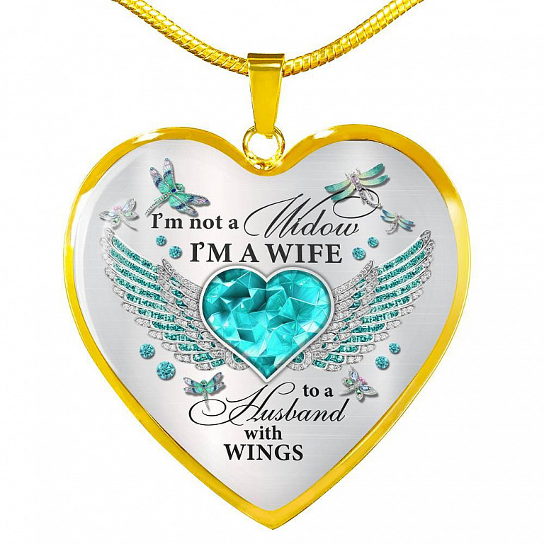 I'm Not A Widow I'm A Wife To A Husband With Dragonfly Wings Heart Necklace - In Memory Of Husband Necklace - Heart Luxury Necklace (Gold Plated)