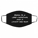 Here's To A Lousy Christmas, White, Cloth Face Cover – Medium/Large