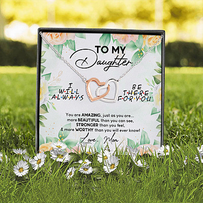 To My Daughter You Are Amazing I'll Always Be There Interlocking Hearts Pendant Necklace