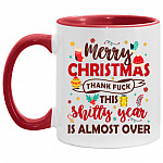Merry Christmas Thank Fuck, White/Red, 11 oz. Accent Mug