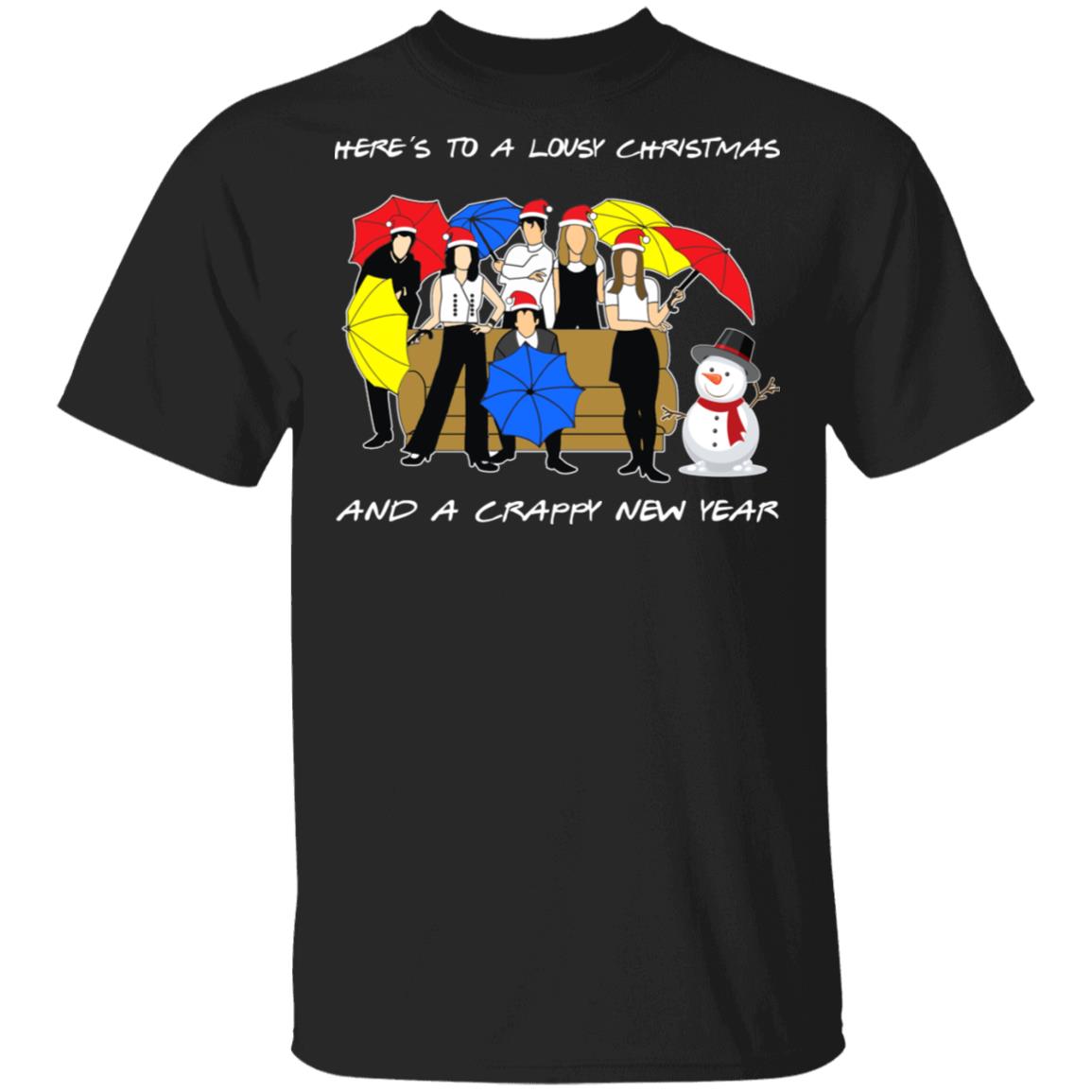 Here's To A Lousy Christmas, Black, Unisex T-Shirt