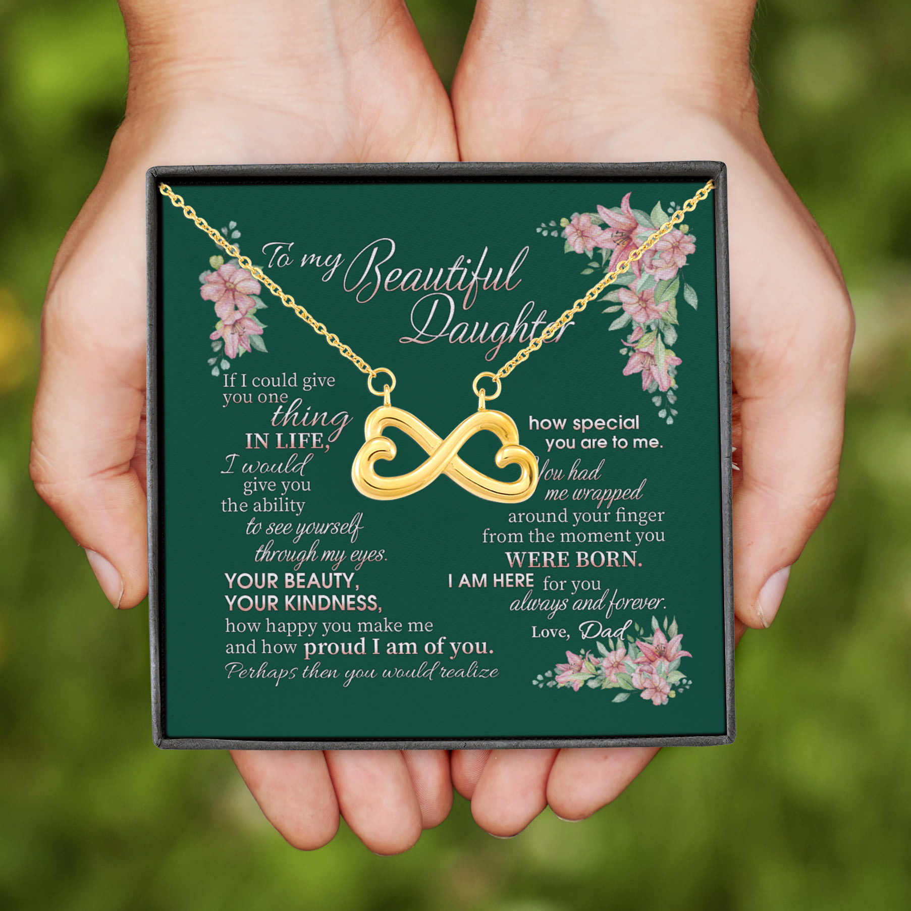 2VT. Dad To My Beautiful Daughter If I Could Infinity Heart Necklace (Gold)