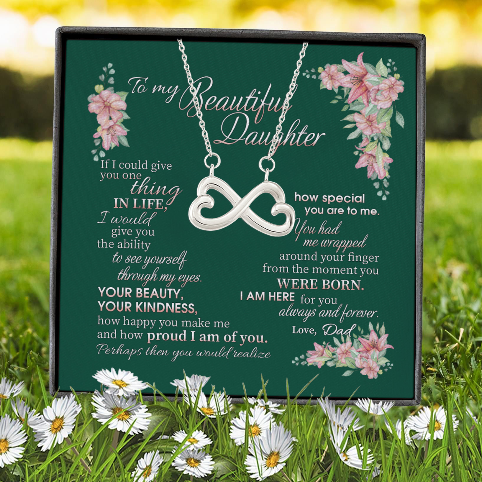 2VT. Dad To My Beautiful Daughter If I Could Infinity Heart Necklace (Silver) 7