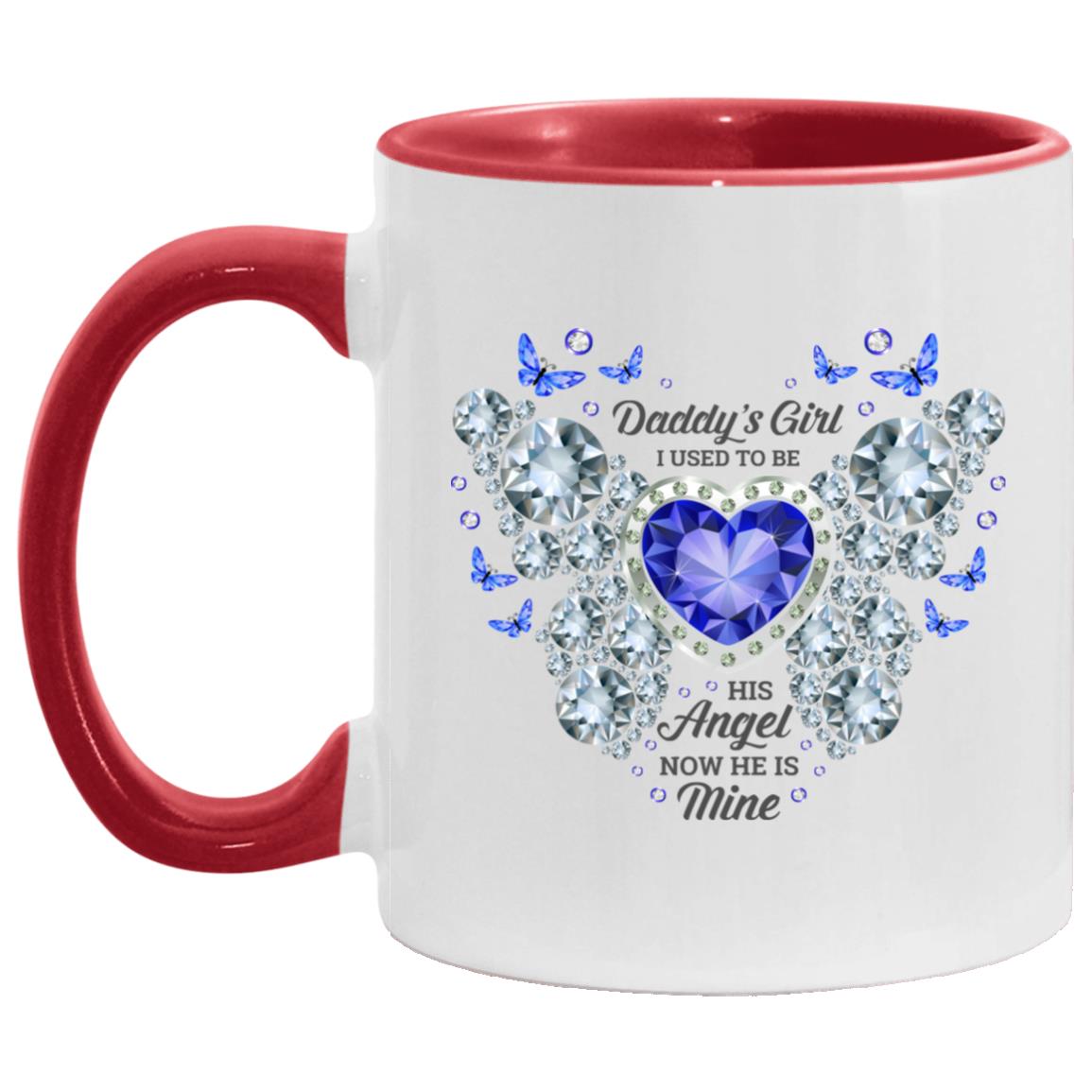 Daddy's Girl I Used to Be, White/Red, 11 oz. Accent Mug Daddy's Girl I Used to Be, White/Red, 11 oz. Accent Mug