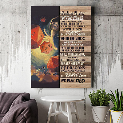 Alternative view of In This House We Embrace The Nerdy The Weird And Everything We Play D And D Framed Canvas - Unframed Poster