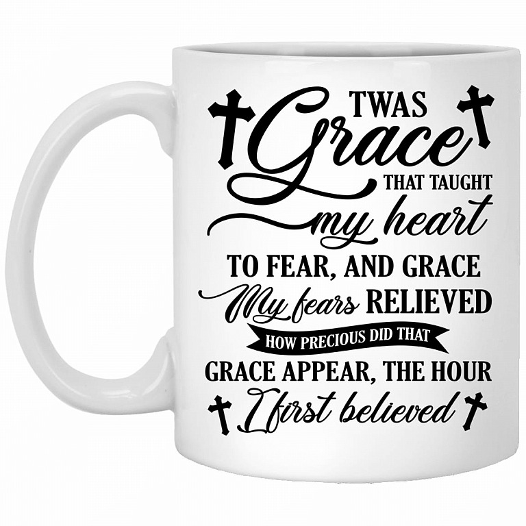 Twas Grace That Taught My Heart, White, 11 oz. White Mug