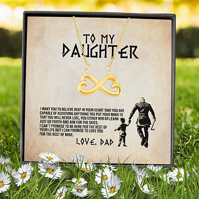 From Viking Dad To My Daughter I Want You To Believe Deep In Your Heart Infinity Heart Pendant Necklace