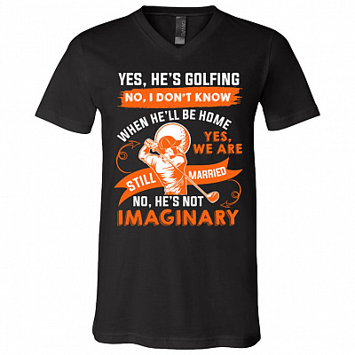 Yes He's Golfing No I Don't Know, Black, V-Neck T-Shirt