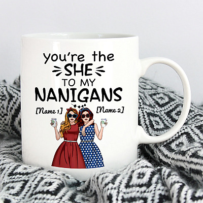 Alternative view of Personalized You're The She To My Nanigans Bestie Gift Ceramic Coffee Mug - Personalized Best Friends Mug
