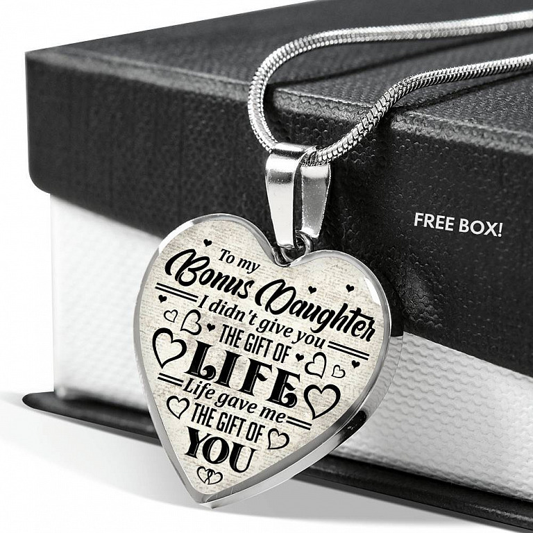 To My Bonus Daughter I Didn't Give You The Gift Of Life Life Gave Me The Gift Of You Heart Pendant Necklace - Heart Luxury Necklace (Silver)