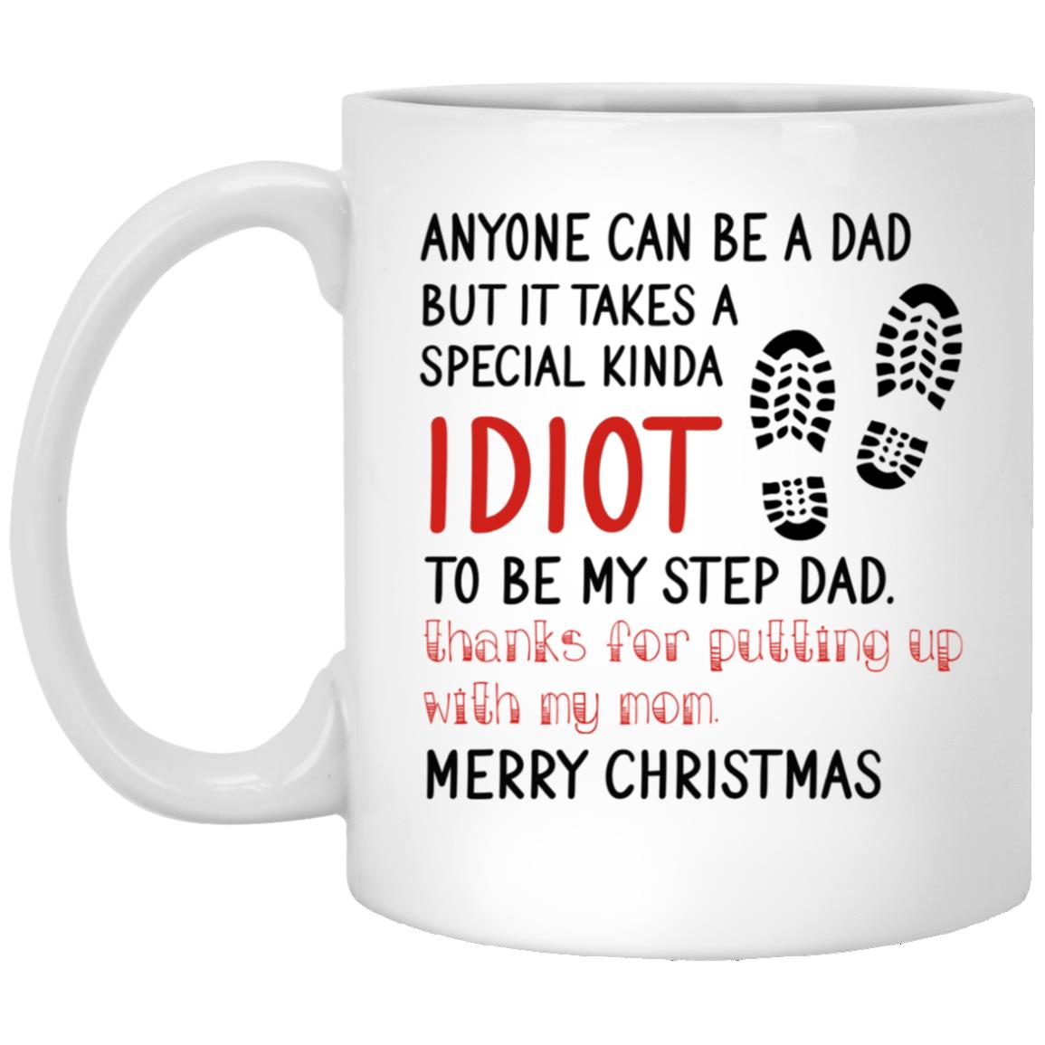 Step Dad Mug, White, 11 oz. White Mug Step Dad Mug, White, 11 oz. White Mug