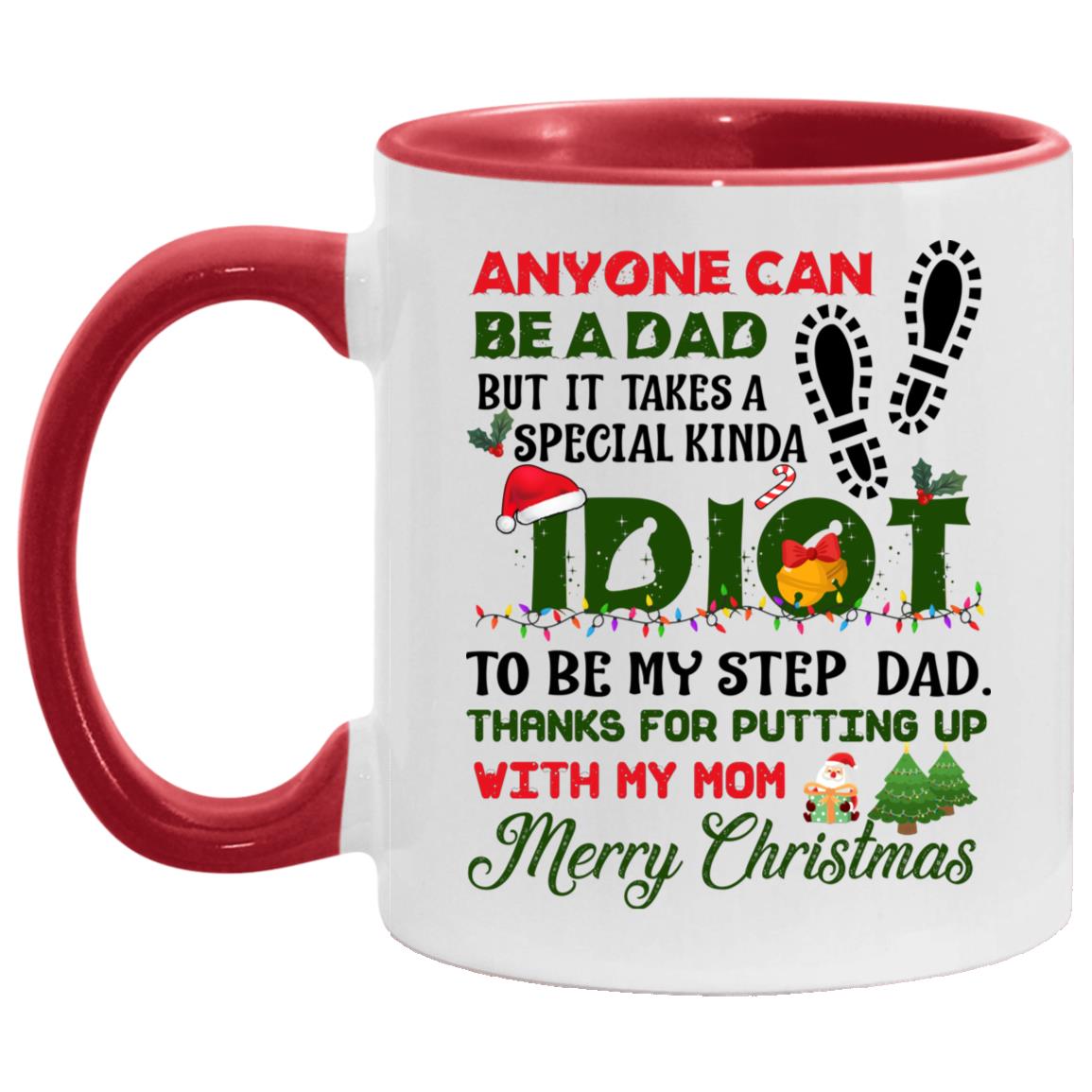 Anyone Can Be A Dad, White/Red, 11 oz. Accent Mug Anyone Can Be A Dad, White/Red, 11 oz. Accent Mug