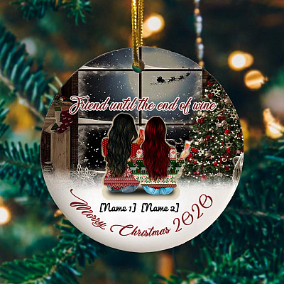 Personalized Friends Until the End of Wine Bff Christmas Gift Flat Holiday Circle Ornament Keepsake