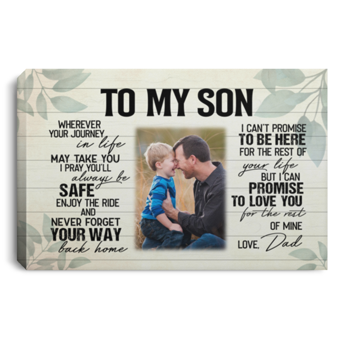 Personalized Photo Dad To My Son Wherever Your Journey In Life May Take You Framed Canvas Prints - Unframed Poster, White, 0.75'' Framed Canvas Personalized Photo Dad To My Son Wherever Your Journey In Life May Take You Framed Canvas Prints - Unframed Poster, White, 0.75'' Framed Canvas