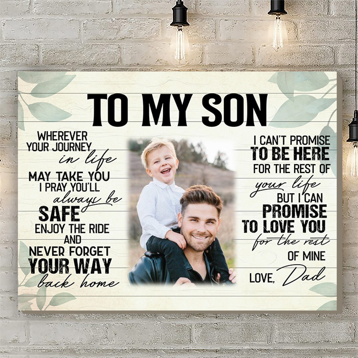 3VT. DAD To My Son Wherever Journey Custom Photo canvas mk1