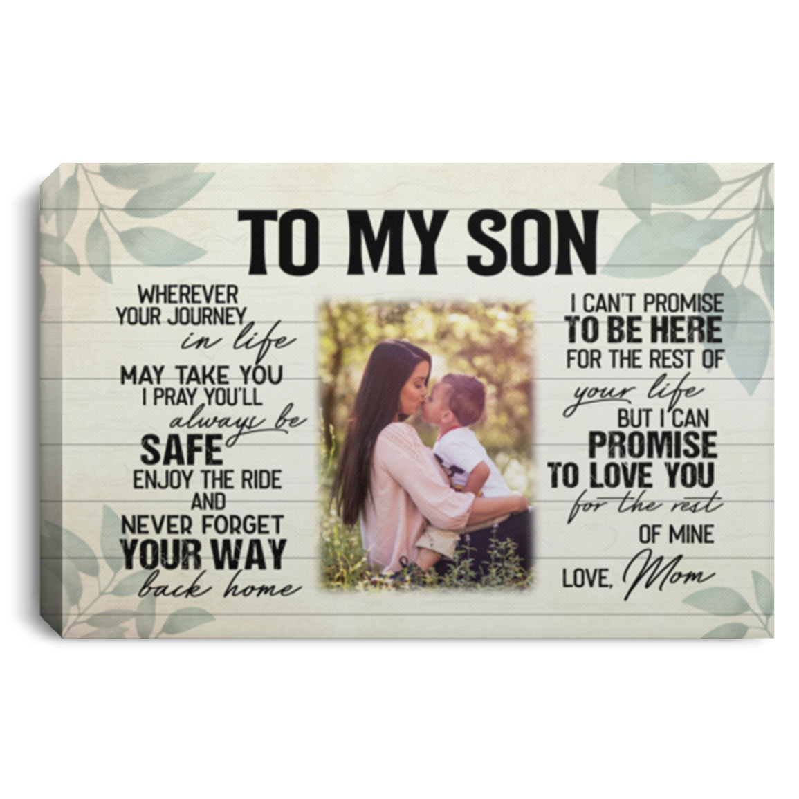 Personalized Photo Mom To My Son Wherever Your Journey In Life May Take You Framed Canvas Prints - Unframed Poster, White, 0.75'' Framed Canvas Personalized Photo Mom To My Son Wherever Your Journey In Life May Take You Framed Canvas Prints - Unframed Poster, White, 0.75'' Framed Canvas