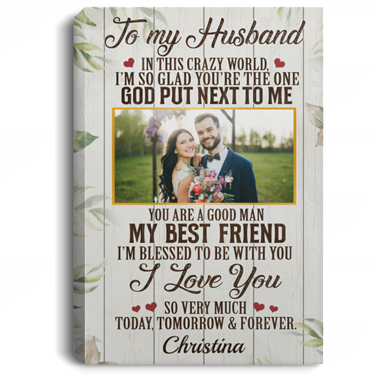 Personalized Photo Wife to My Husband in This Crazy World I'm so Glad Framed Canvas - Unframed Poster, White, 0.75'' Framed Canvas