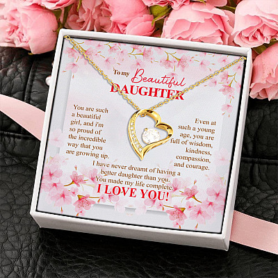 To My Beautiful Daughter You Are Such a Beautiful Girl Forever Love Pendant Necklace