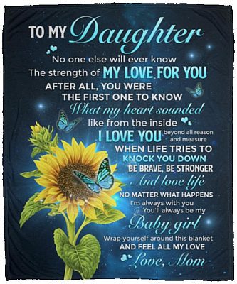 Mom To Daughter No One Else Will Ever Know, White, Cozy Plush Fleece Blanket - 50x60